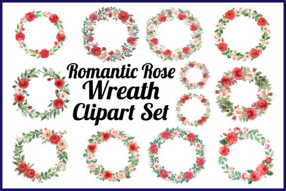 Download Romantic Rose Wreath Clipart Set - Premium Resources